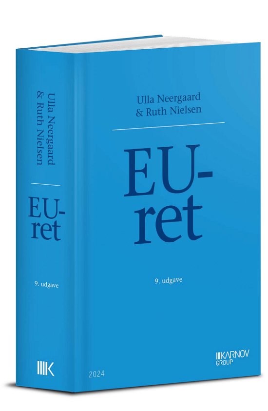 Cover for Ulla Neergaard Ruth Nielsen · EU-ret (Sewn Spine Book) [9th edition] (2024)