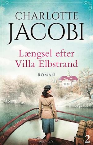 Cover for Charlotte Jacobi · Længsel efter Villa Elbstrand (Sewn Spine Book) [1st edition] (2023)