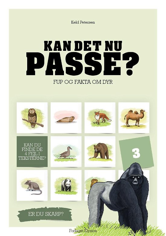 Cover for Keld Petersen · Kan det nu passe? 3: Kan det nu passe? 3 (Sewn Spine Book) [1. Painos] (2010)
