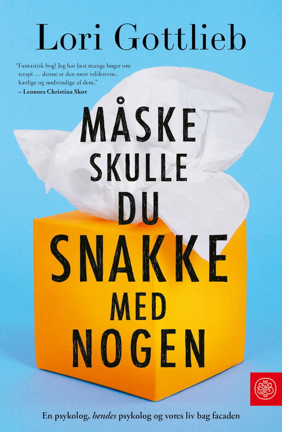 Cover for Lori Gottlieb · Måske skulle du snakke med nogen (Paperback Book) [2e uitgave] (2023)