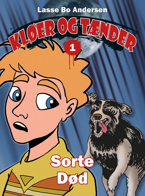 Cover for Lasse Bo Andersen · Kløer og Tænder: Sorte Død (Poketbok) (2024)