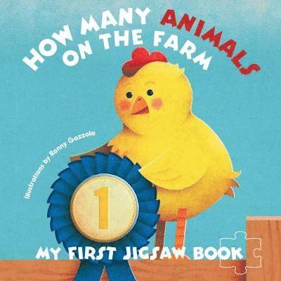 Cover for Ronny Gazzolla · My First Jigsaw Book: How Many Animals on the Farm? - My First Jigsaw Book (Hardcover Book) (2023)