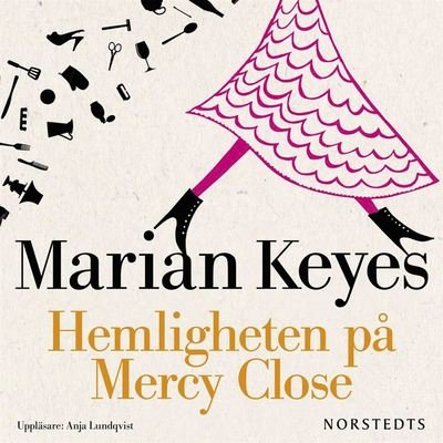 Cover for Marian Keyes · Hemligheten på Mercy Close (Lydbok (MP3)) (2012)