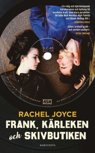Cover for Rachel Joyce · Frank, kärleken och skivbutiken (Taschenbuch) (2019)