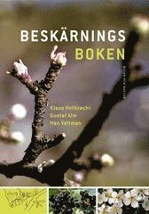 Cover for Gustaf Alm Klaus Vollbrecht · Beskärningsboken (Paperback Book) (2006)