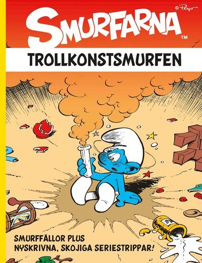 Smurfarna: Trollkonstsmurfen - Peyo - Bücher - Bokförlaget Semic - 9789155258955 - 7. November 2012