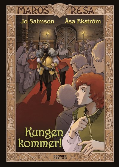 Cover for Jo Salmson · Maros resa: Kungen kommer! (Gebundesens Buch) (2013)