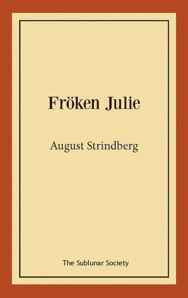 Cover for August Strindberg · Fröken Julie (Bog) (2020)