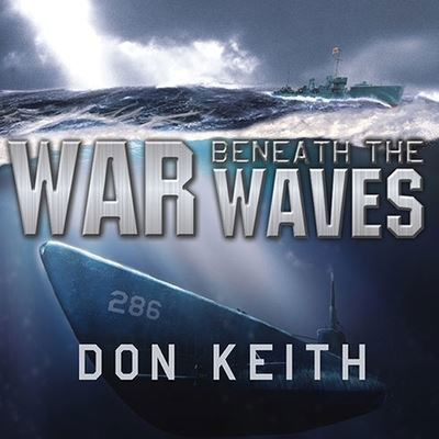 Cover for Don Keith · War Beneath the Waves (CD) (2010)