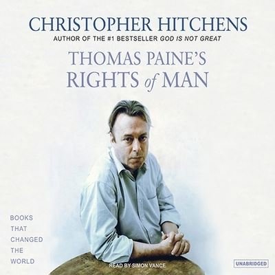 Cover for Christopher Hitchens · Thomas Paine's Rights of Man (CD) (2007)