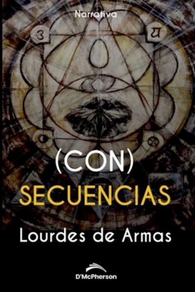 Cover for Lourdes De Armas · (Con) Secuencias (Paperback Book) (2021)