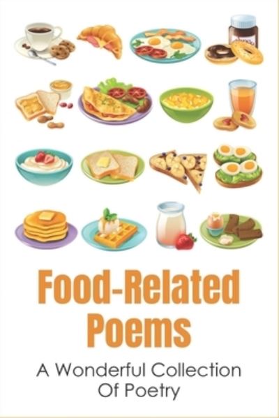 Cover for Mae Sakiestewa · Food-Related Poems (Paperback Book) (2021)