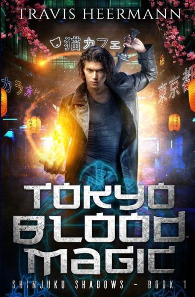 Cover for Travis Heermann · Tokyo Blood Magic (Paperback Book) (2020)