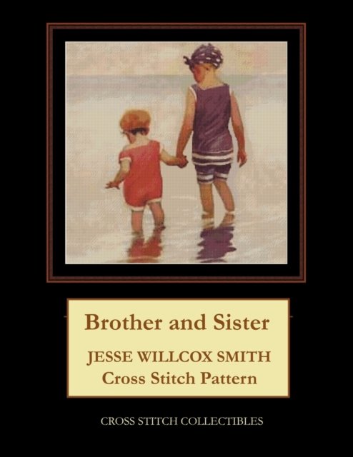 Cover for Kathleen George · Brother and Sister: Jesse Willcox Smith Cross Stitch Pattern (Paperback Book) (2021)