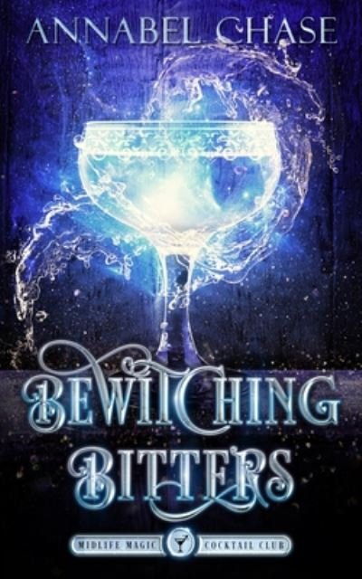 Cover for Annabel Chase · Bewitching Bitters (Taschenbuch) (2020)