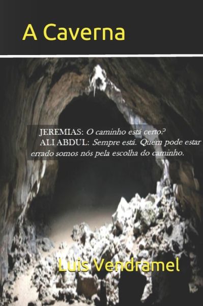 Cover for Luis Vendramel · A Caverna (Paperback Book) (2020)