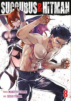 Cover for Makoto Fukami · Succubus and Hitman Vol. 8 - Succubus and Hitman (Paperback Book) (2025)