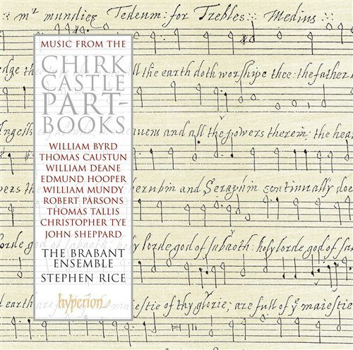 Cover for Byrd / Mundy / Parsons · Chirk Castle Part-books (CD) (2009)