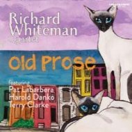 Cover for Richard Whiteman · Old Prose (CD) (2020)