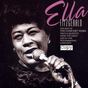 The Best of the Concert Years - Ella Fitzgerald - Muziek - SON - 0090204922956 - 18 mei 2004