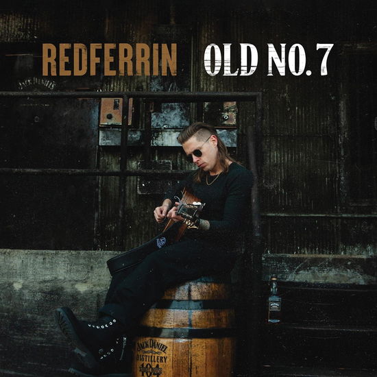 Cover for Redferrin · Old No.7 (CD) (2024)