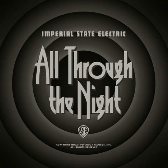 All Through the Night - Imperial State Electric - Musique - PSYCHOUT - 0200000053956 - 7 octobre 2016
