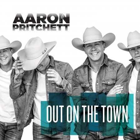 Cover for Aaron Pritchett · Out on the Town (CD) (2019)