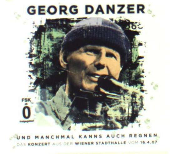 Und Manchmal Kanns Auch Regnen - Georg Danzer - Musik - AMADEO - 0602517870956 - 22. september 2009