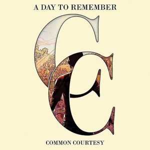 Cover for A Day To Remember · Common Courtesy (CD)