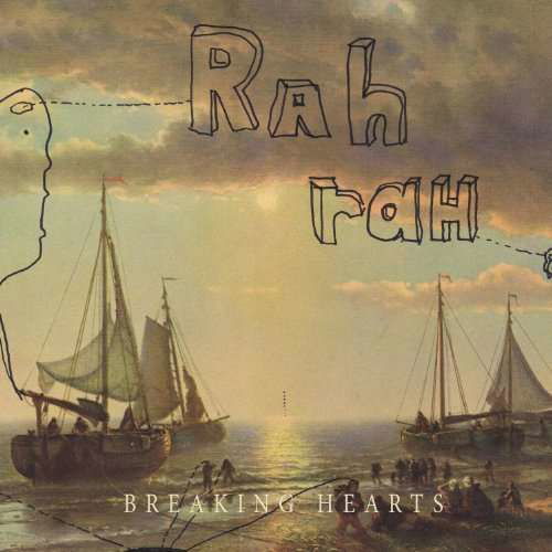 Breaking Hearts - Rah Rah - Muziek - ALTERNATIVE / ROCK - 0627843060956 - 1 juni 2010