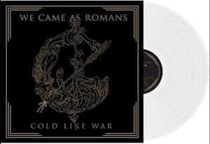 Cover for We Came As Romans · Cold Like War (White Vinyl) (LP) (2022)