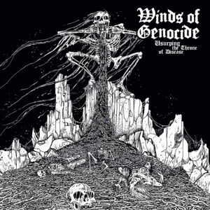 Cover for Winds Of Genocide · Usurping the Throne of Disease (CD) (2015)