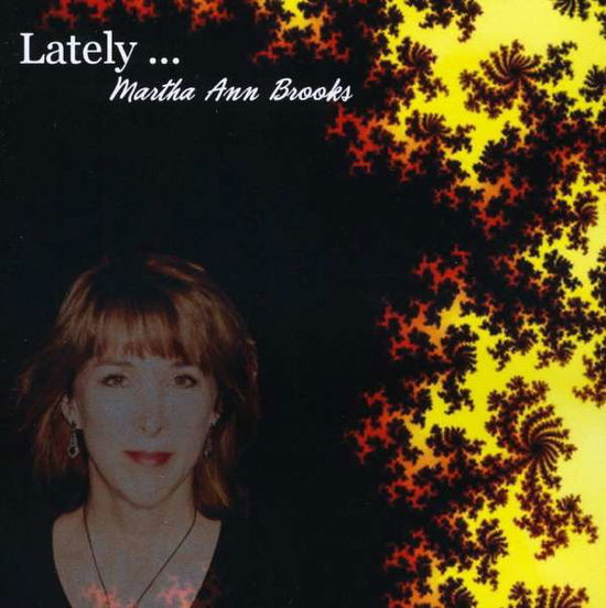 Cover for Martha Ann Brooks · Lately (CD) (2009)