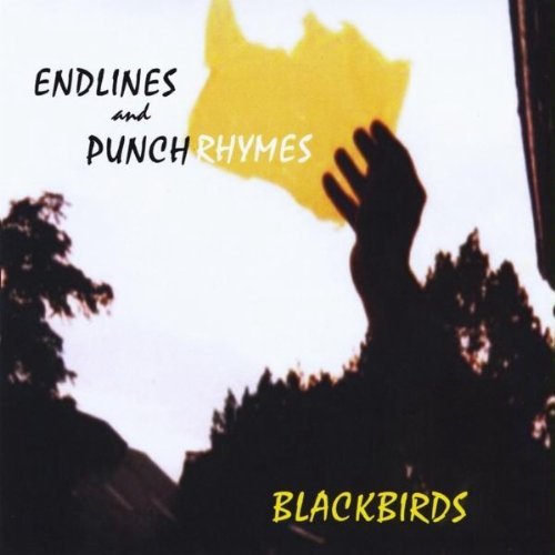 Cover for Blackbirds · Endlines &amp; Punchrhymes (CD) (2009)