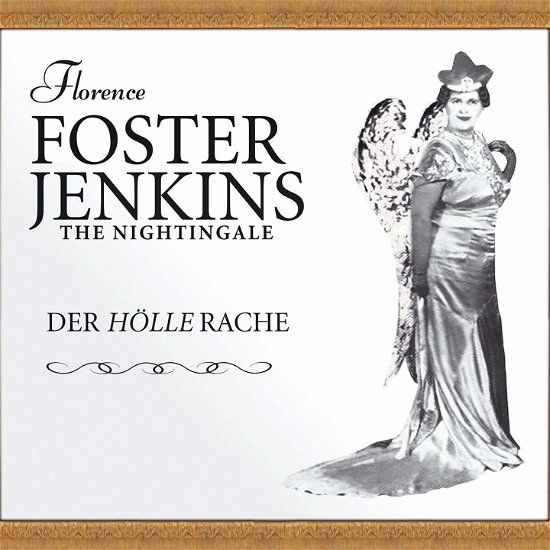 Cover for Florence Foster Jenkins · Der Hölle Rache (CD) (2016)