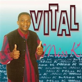 Cover for Vital · Miss k (CD) (2019)