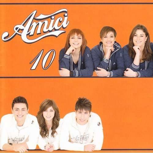 Cover for Aa.vv. · Amici 10 (CD) (2011)