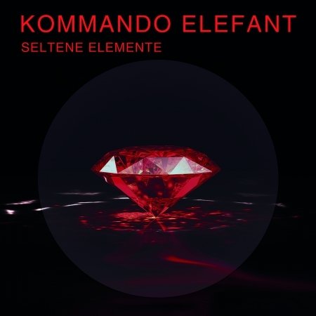 Cover for Kommando Elefant · Kommando Elefant - Seltene Elemente (CD) (2024)