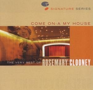 Cover for Rosemary Clooney · Come On - A My House (CD) [Box set] (1997)