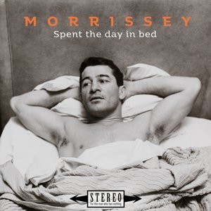 Cover for Morrissey · Spent the Day.. (7&quot;) [Limited edition] (2017)