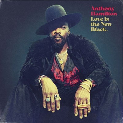 Cover for Anthony Hamilton · Love Is The New Black (Gold Vinyl) (LP) (2022)