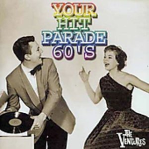 Cover for Ventures · Your Hit Parade 60's -21t (CD) (2003)