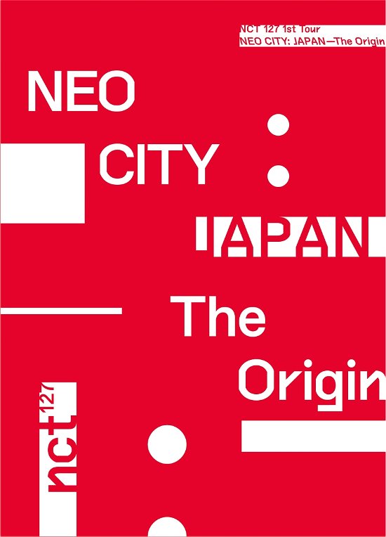 Cover for Nct 127 · 1st Tour Neo City : Japan - the Origin (MDVD) [Limited edition] (2019)