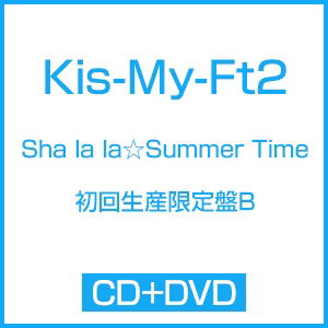 Cover for Kis-my-ft2 · Sha La La Summer Time &lt;limited&gt; (CD) [Japan Import edition] (2016)