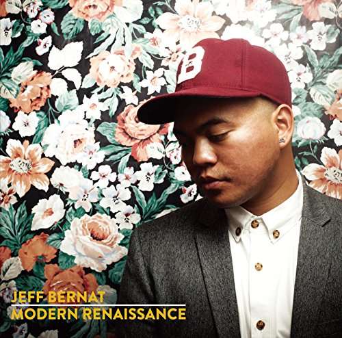 Cover for Jeff Bernat · Modern Renaissance (CD) [Japan Import edition] (2016)