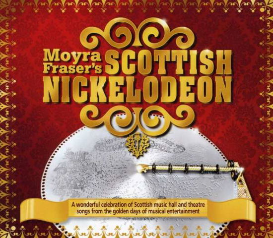 Cover for Moyra Fraser · Scottish Nickleodeon (CD) (2010)