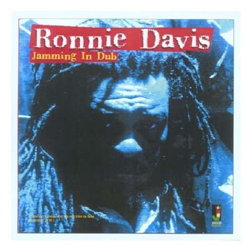 Jamming In Dub - Ronnie Davis - Music - JAMAICAN - 5036848002956 - May 1, 2006