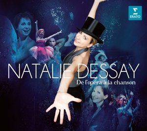 De L'opera a La Chanson - Natalie Dessay - Musik - WARNER - 5054196363956 - 1. maj 2016