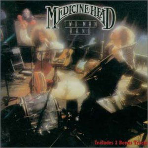 Cover for Medicine Head · Two Man Band (CD) (2019)