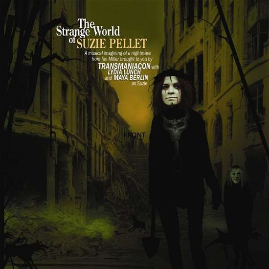 Cover for Transmaniacon · Strange World of Suzie Pellet (CD) (2019)